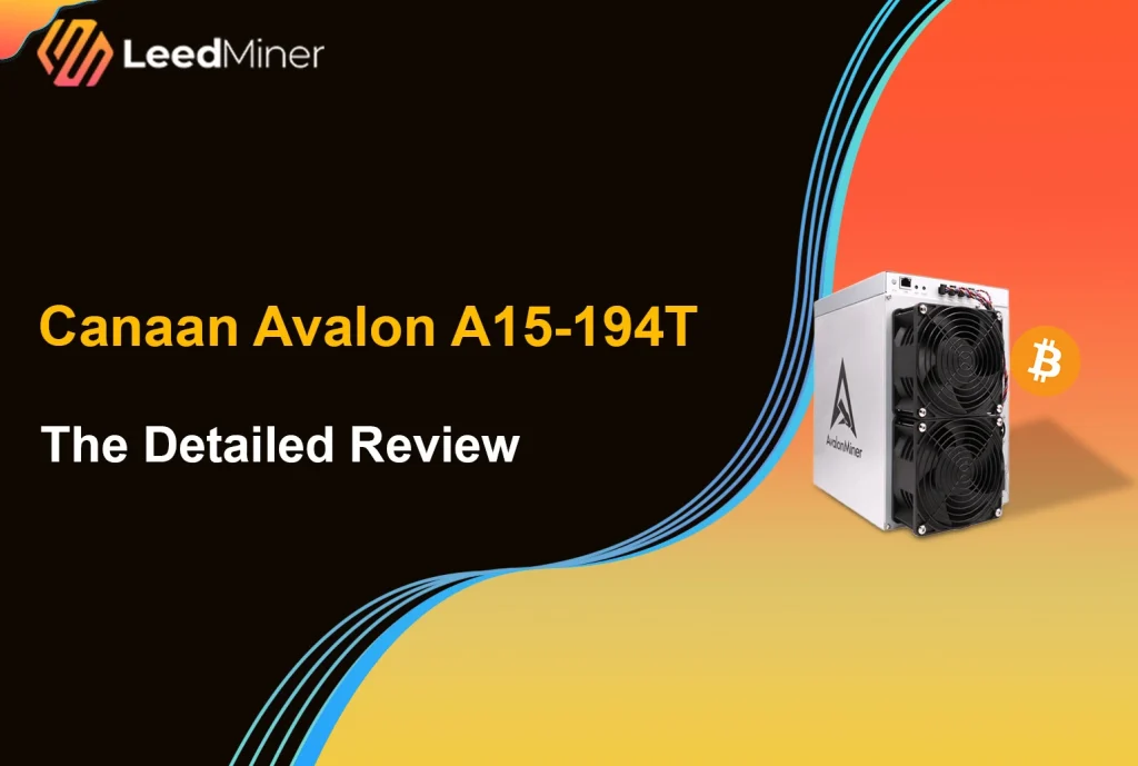 Canaan Avalon A15-194T The Detailed Review