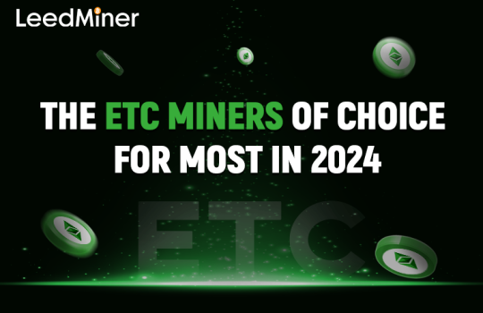 The Ethereum Classic miners of choice for most in 2024