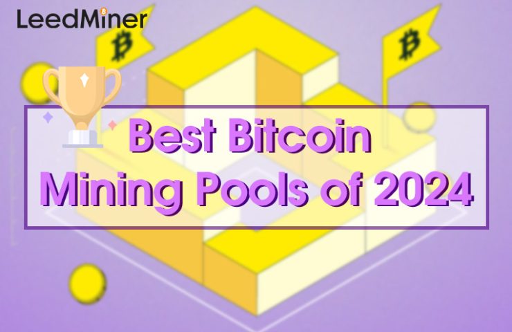 Best Bitcoin Mining Pools of 2024