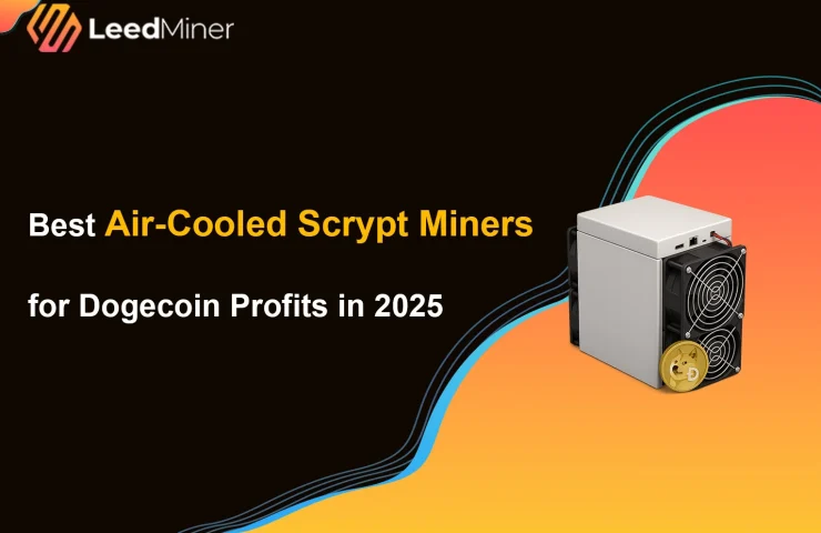 Best Air-Cooled Scrypt Miners for Dogecoin Profits in 2025