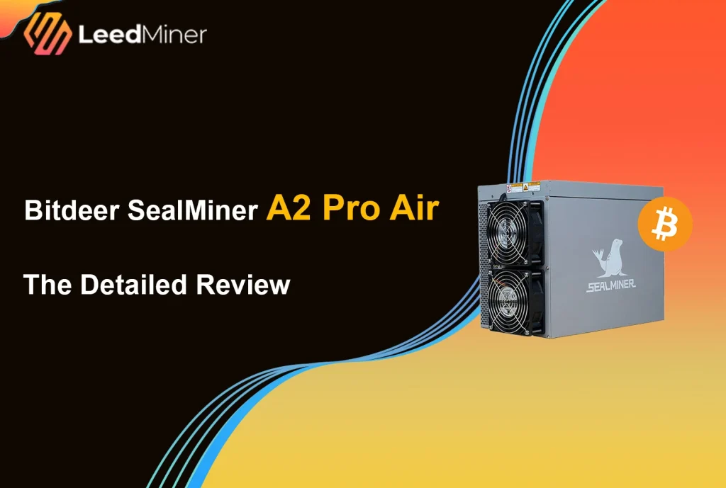 Bitdeer SealMiner A2 Pro Air The Detailed Review