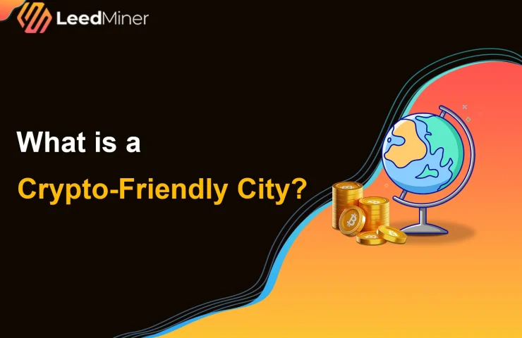 What is a Crypto-Friendly City