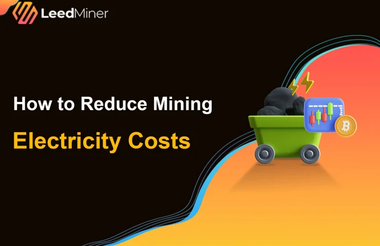 How to Reduce Mining Electricity Costs
