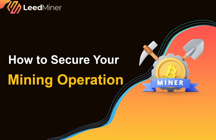 How to Secure Your Mining Operation