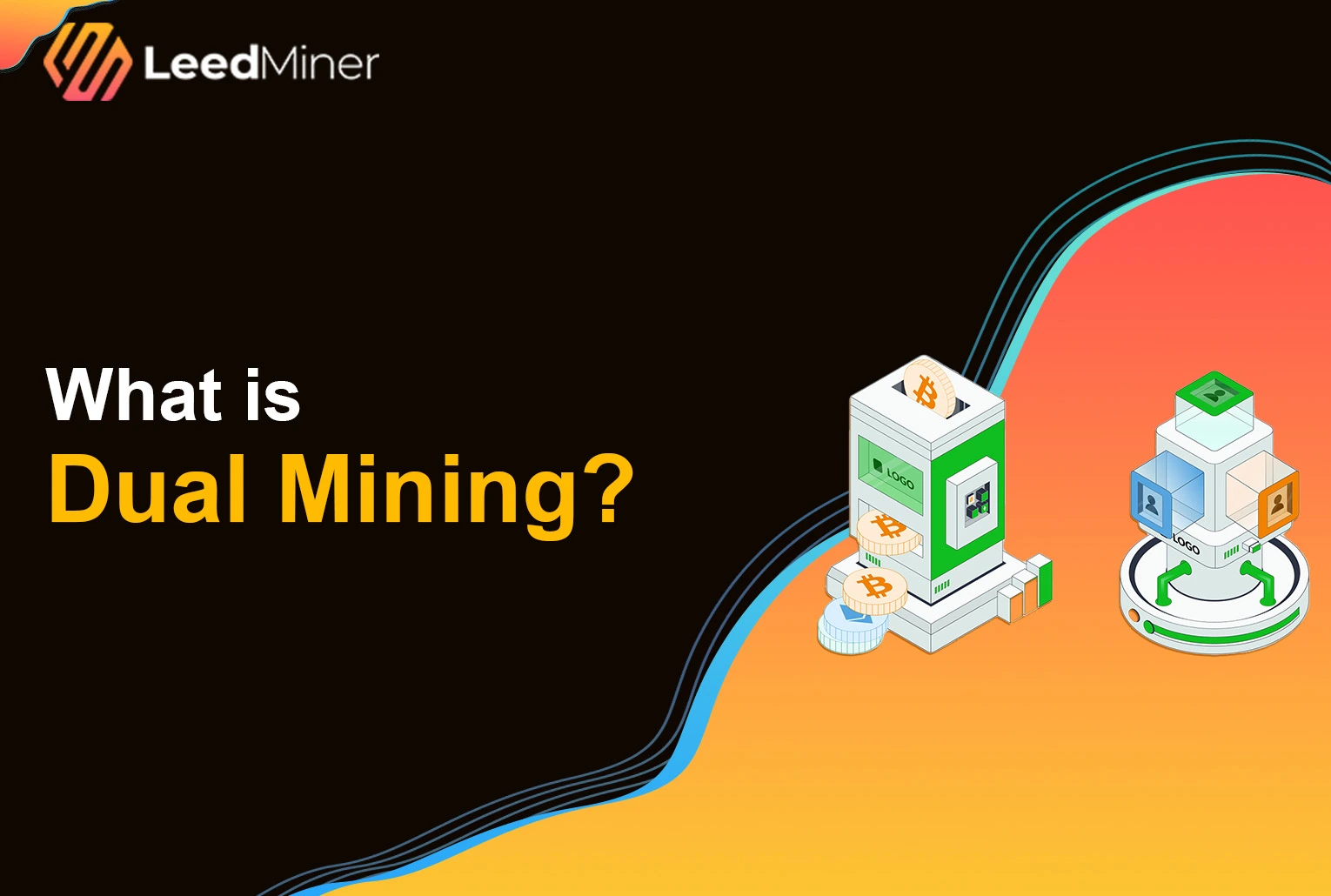 What is Dual Mining