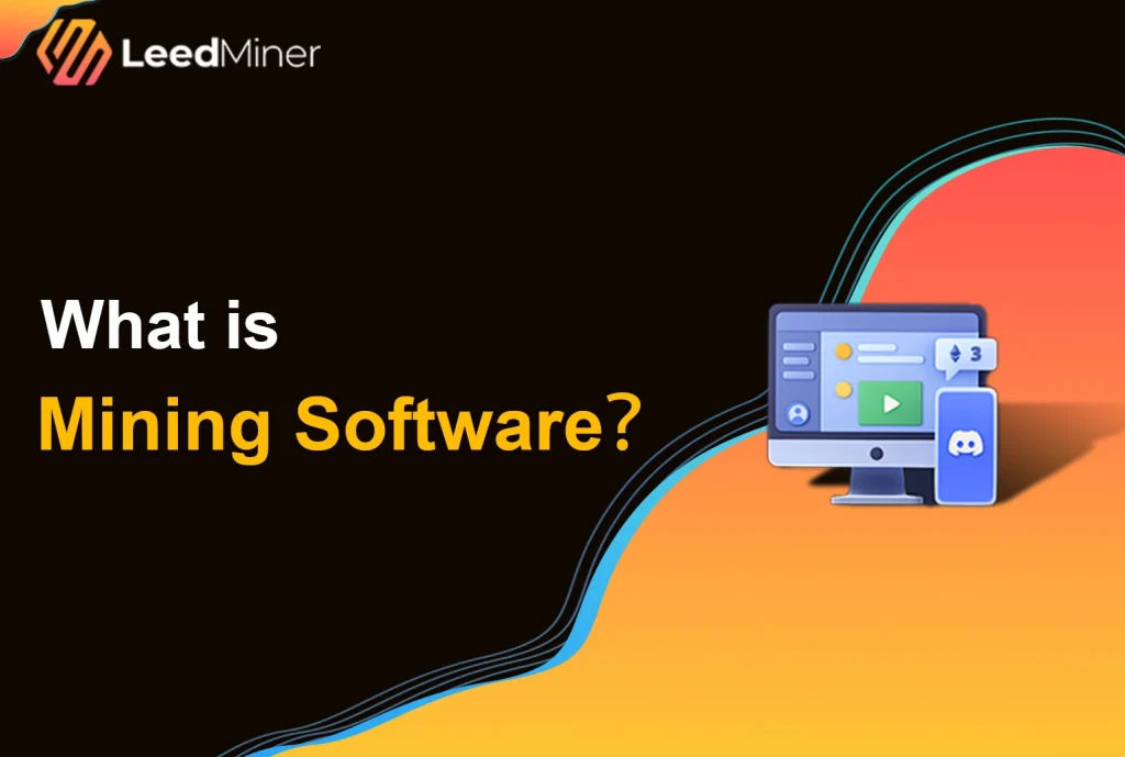 What is Mining Software