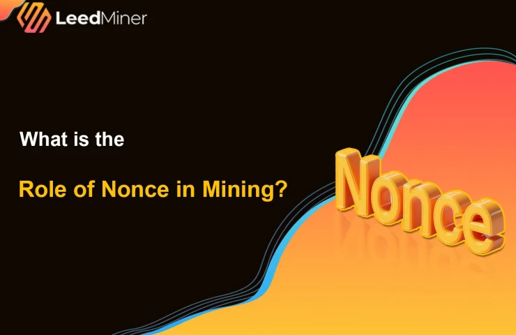 What is the Role of Nonce in Mining