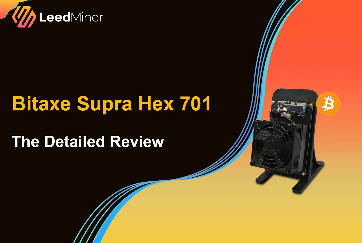 Bitaxe Supra Hex 701 The Detailed Review