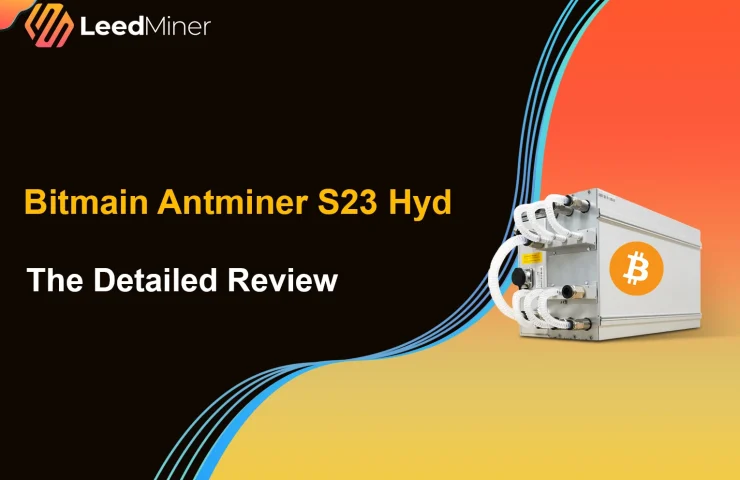 Bitmain Antminer S23 Hyd The Detailed Review