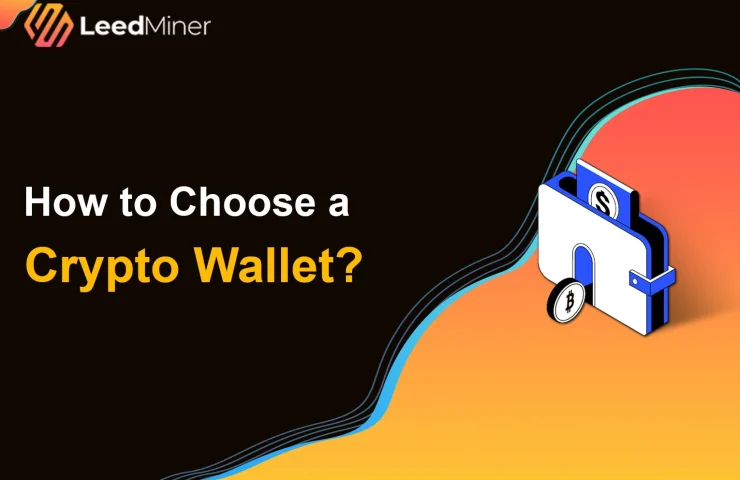 How to Choose a Crypto Wallet