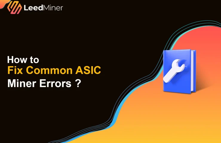 How to Fix Common ASIC Miner Errors