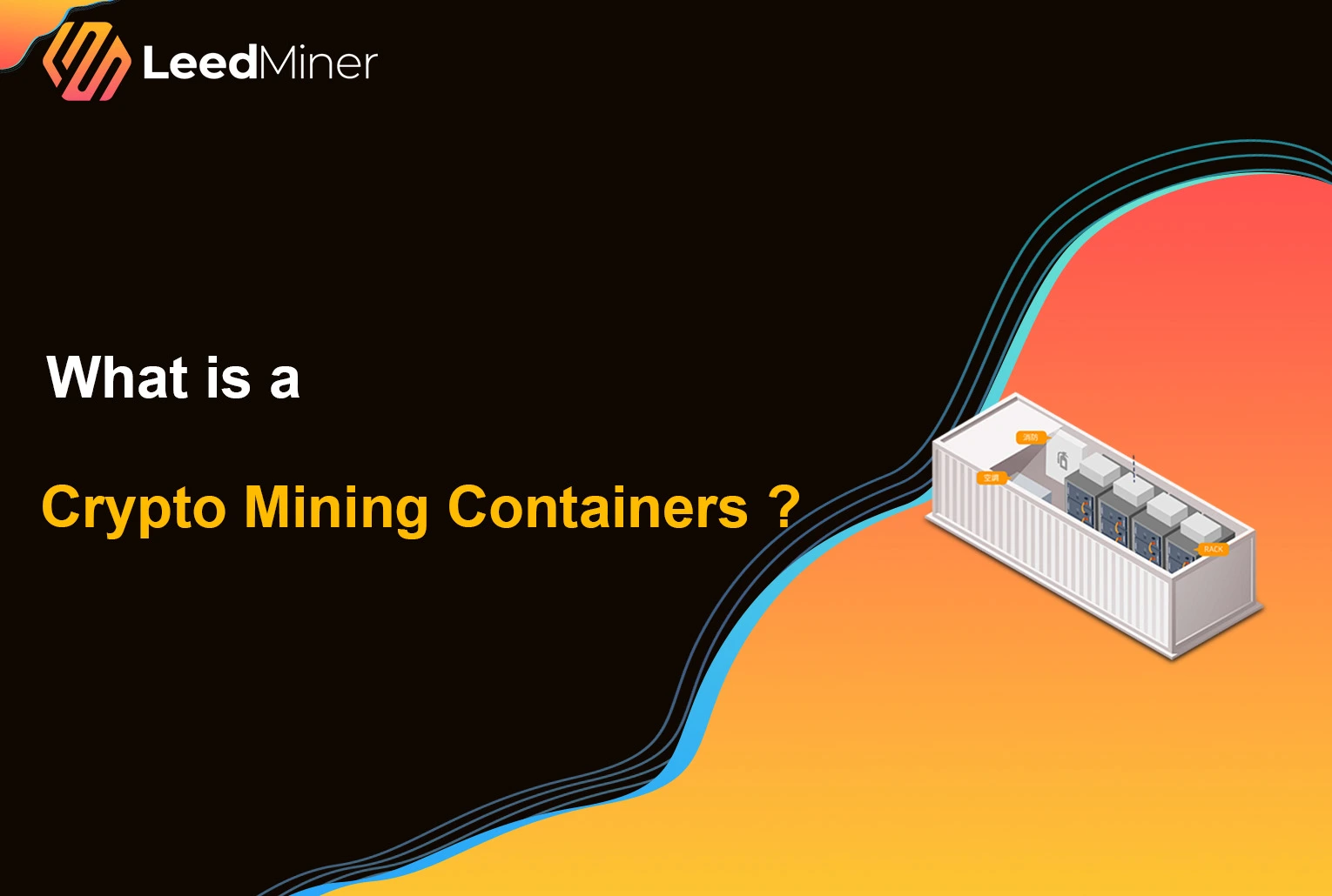 What is Crypto Mining Containers