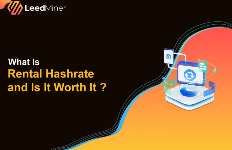 What is Rental Hashrate and Is It Worth It