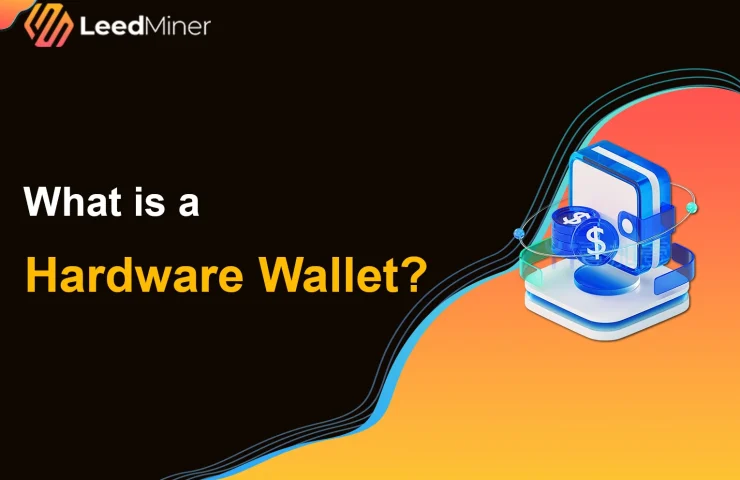 What is a Hardware Wallet