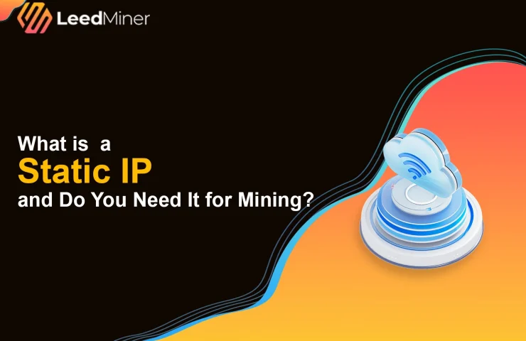 What is a Static IP and Do You Need It for Mining