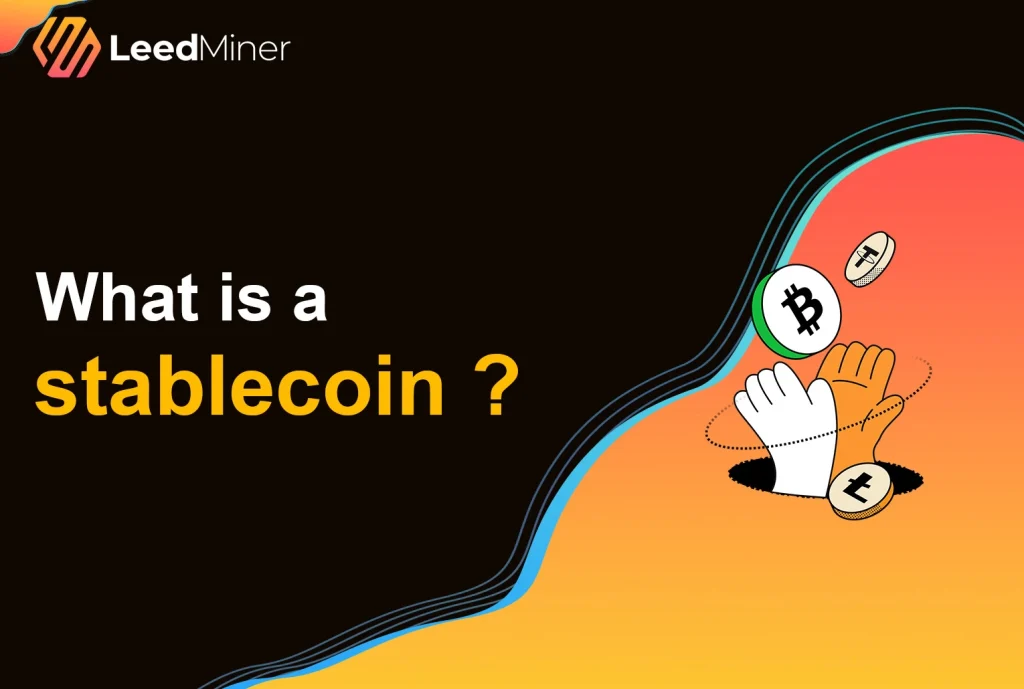 What is a stablecoin